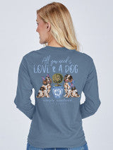Simply Southern All You Need is Love & a Dog Shirt