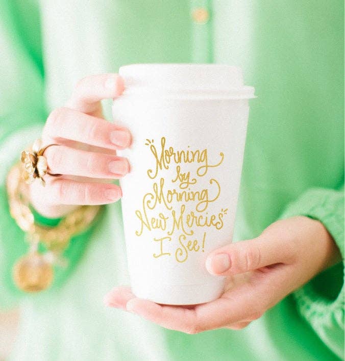 To-Go Coffee Cups - Morning by Morning New Mercies I See