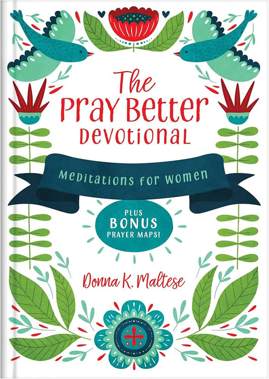 The Pray Better Devotional