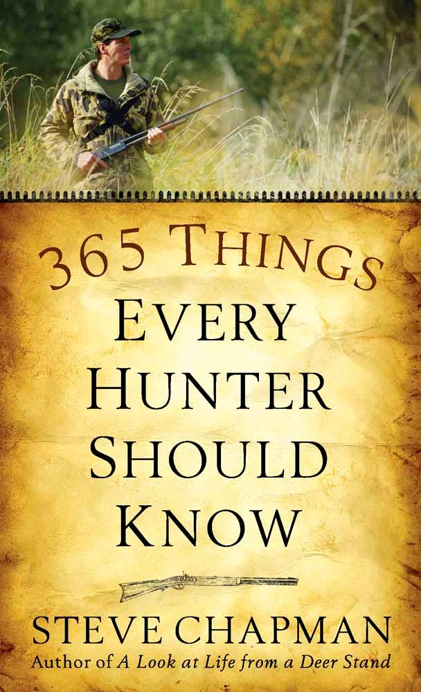 365 Things Every Hunter Should Know- Paperback